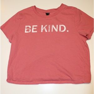 Wild Fable Tops Wild Fable Be Kind Womens Large Cropped T-Shirt